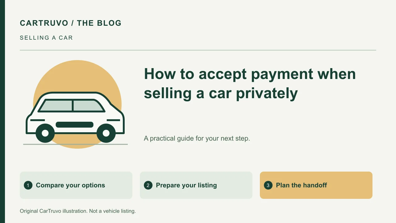 CarTruvo illustrated guide: How to accept payment when selling a car privately